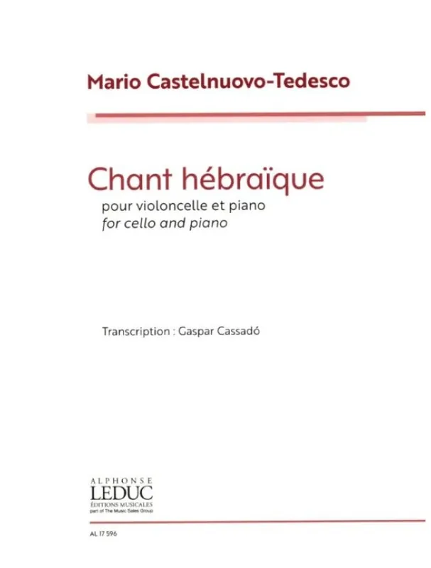 Autentický Mario Castelnuovo-Tedesco Chant Hébraique (noty na violoncello, klavír)
