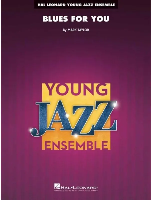Sezónní Sleva Mark Taylor Blues for You (noty pro školní jazzový orchestr, party, partitura)