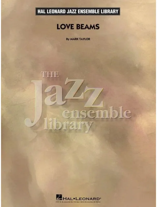 Mark Taylor Love Beams (noty pro jazzový orchestr, party, partitura) Nakupujte Hned