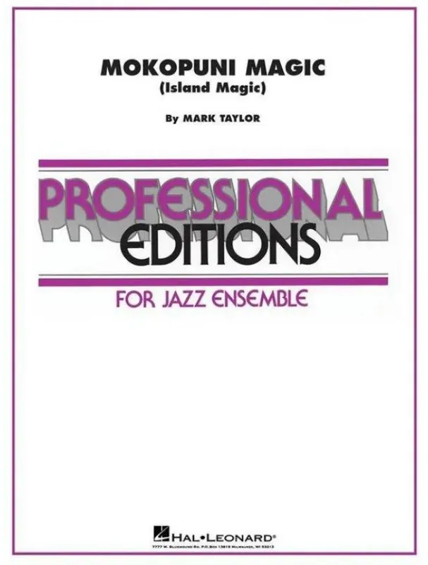 Finální Výprodej Mark Taylor Mokopuni Magic (noty pro jazzový orchestr, party, partitura)