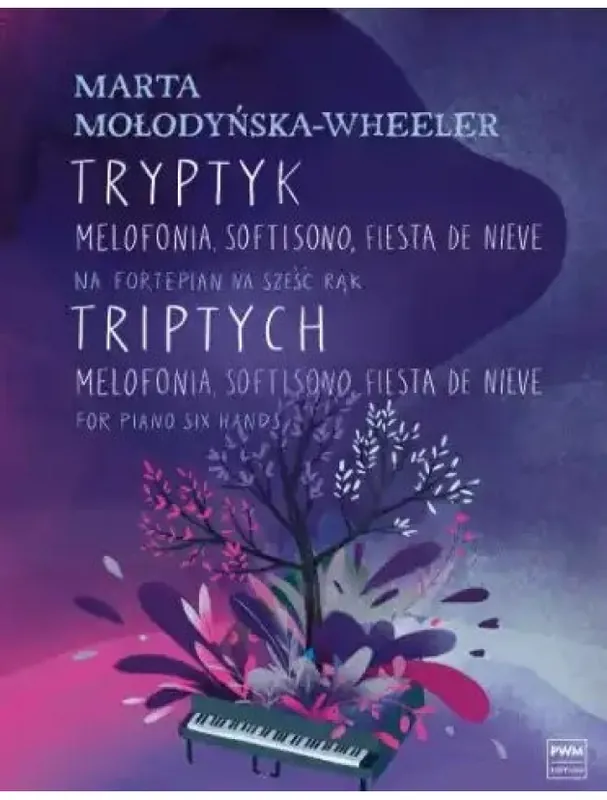 Sezónní Sleva Marta Molodynska-Wheeler Triptich - Melofonia, Softisono, Fiesta De Vieve (noty na klavír)