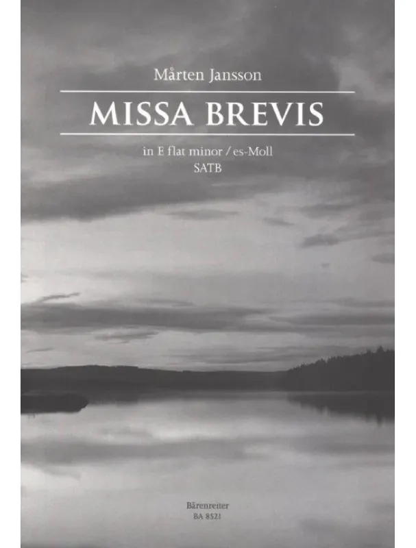 Nová Kolekce Marten Jansson Missa brevis E flat minor- SATB (noty na sborový zpěv)