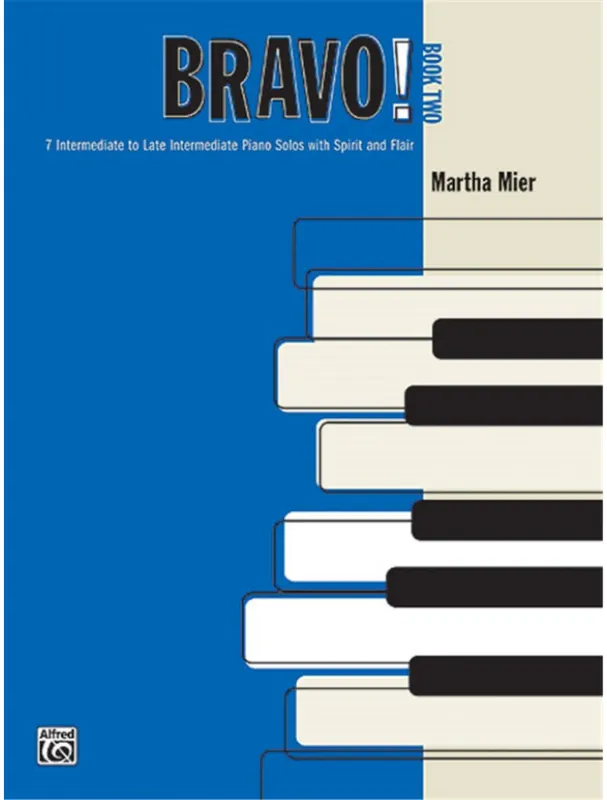 Nejlepší Cena Martha Mier Bravo! Book 2 (noty na klavír)