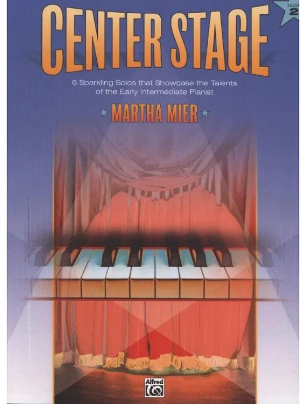 Ověřený Martha Mier Center Stage 2 (noty na klavír)