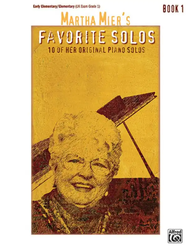 Martha Mier Favorite Solos 1 (noty na klavír) Objednat Nyní