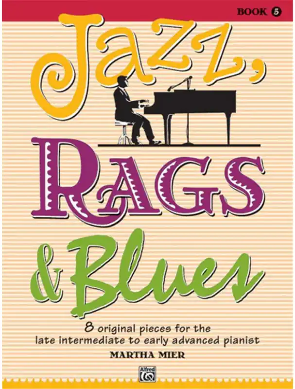 Martha Mier Jazz, Rags & Blues 5 (noty na klavír) Nová Kolekce
