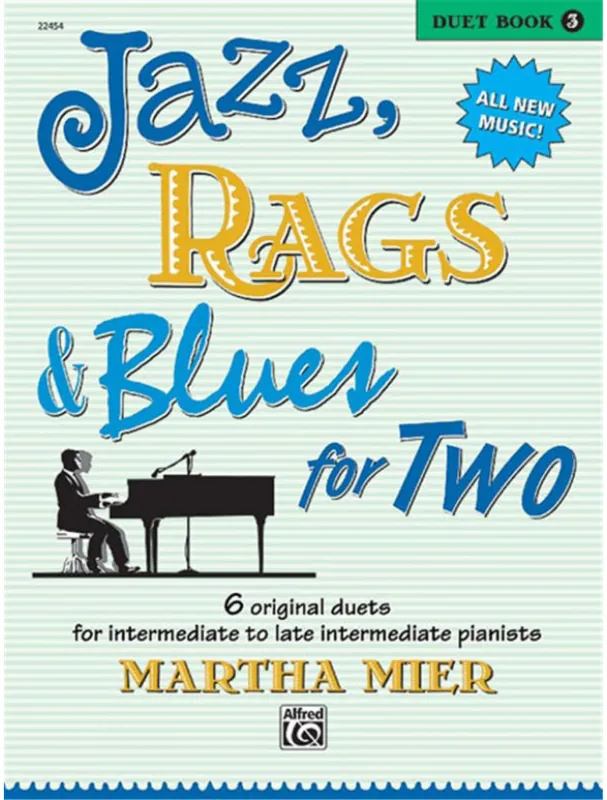 Cenově Výhodný Martha Mier Jazz, Rags & Blues for Two Book 3 (noty na čtyřruční klavír)