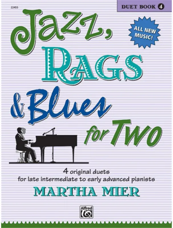 Cenová Bomba Martha Mier Jazz, Rags & Blues for Two Book 4 (noty na čtyřruční klavír)