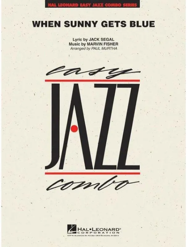 Marvin Fisher When Sunny Gets Blue (snadné noty pro jazzové kombo, party, partitura) Nakupujte Hned