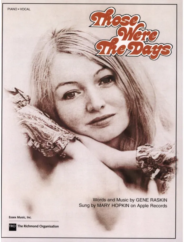Hit Sezóny Mary Hopkin Those Were the Days (noty na klavír, zpěv, akordy)