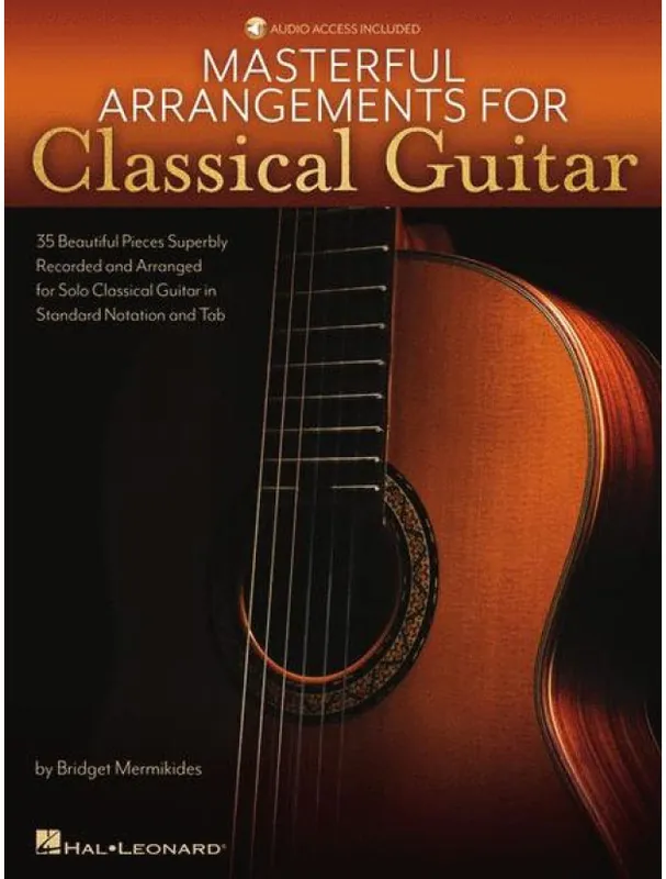 Masterful Arrangements for Classical Guitar (noty, tabulatury na kytaru)(+audio) Must-Have