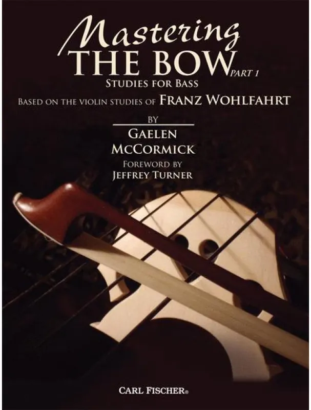 Mastering the Bow Part 1 (noty na kontrabas) Nejlepší Volba