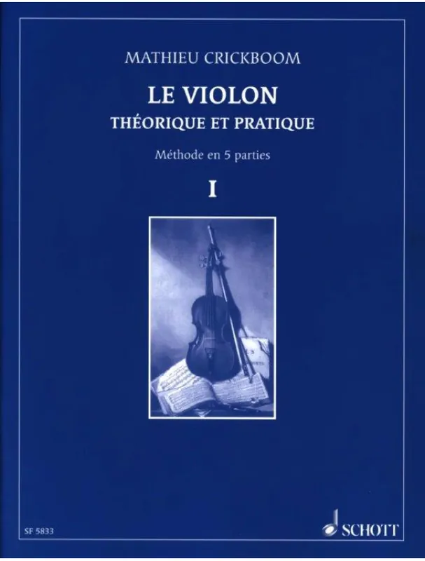 Mathieu Crickboom Le Violon 1 - Théorique et pratique (noty na housle) Nakupujte Hned
