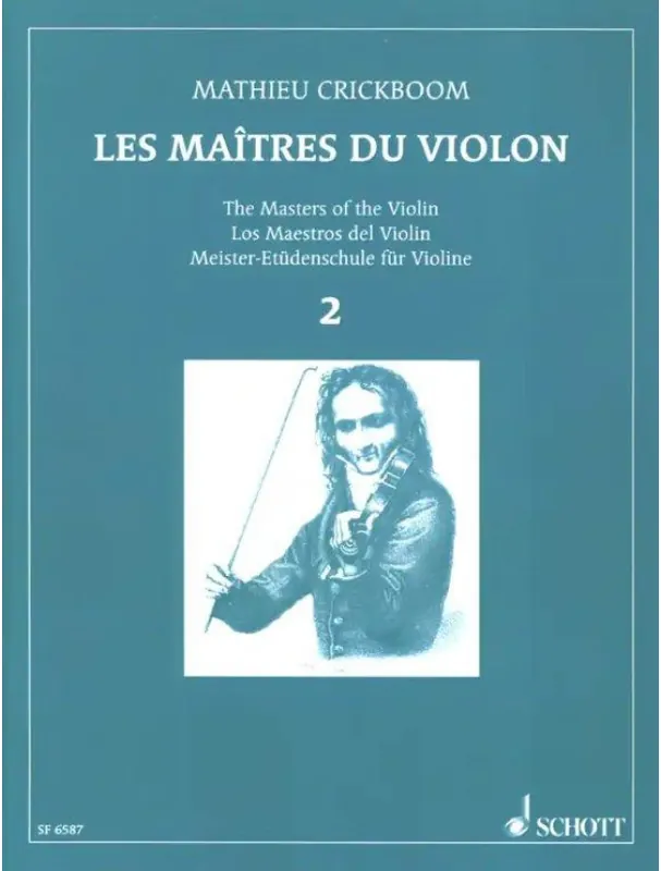 Autentický Mathieu Crickboom The Masters of the Violin 2 (noty na housle)