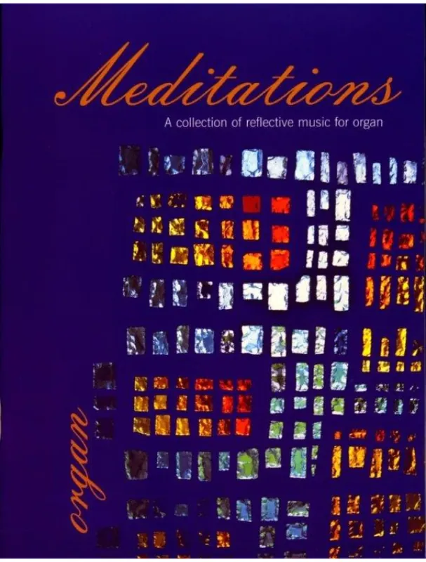 Meditations (noty na varhany) Nejlepší Volba