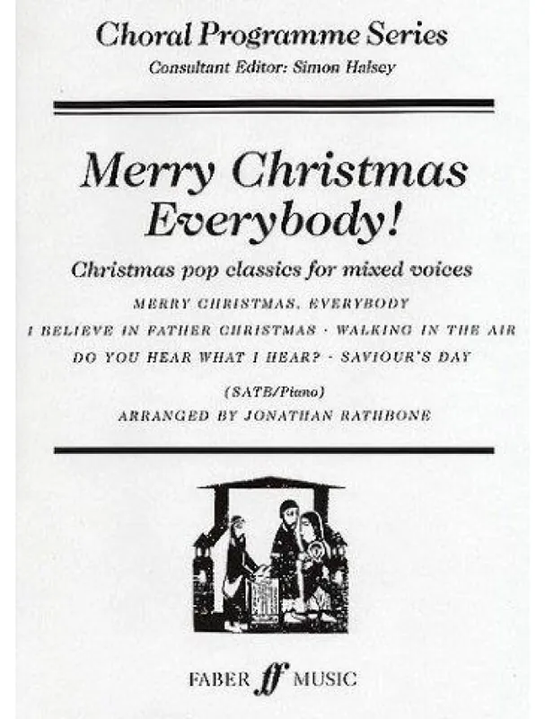 Merry Christmas Everybody! (noty na sborový zpěv SATB, klavír) Nová Kolekce