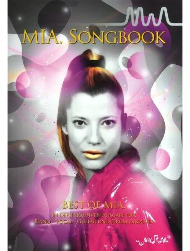 Cenově Výhodný Mia Songbook - Best Of Mia (noty na klavír, zpěv, akordy na kytaru)