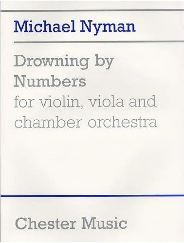 Přímo Od Výrobce Michael Nyman Drowning By Numbers (noty, viola, housle, komorní orchestr)