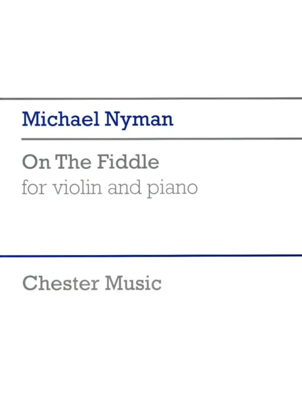 Cenová Bomba Michael Nyman On The Fiddle (noty na housle, klavír)