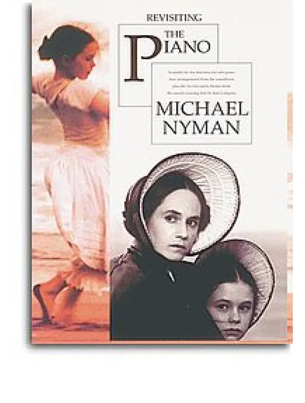 Michael Nyman Revisiting The Piano (noty na sólo klavír) Speciální Cena