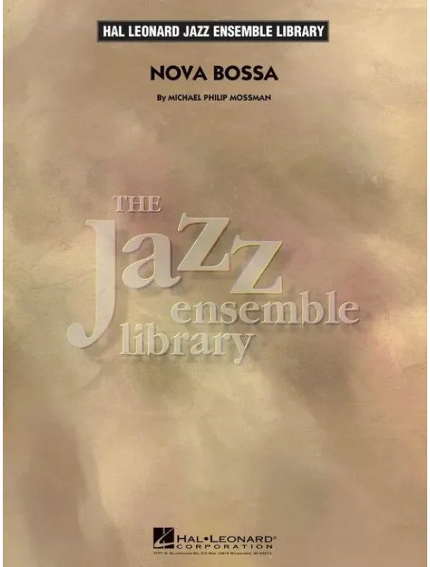 Výhodná Nabídka Michael Philip Mossman Nova Bossa (noty pro jazzový orchestr, party, partitura)