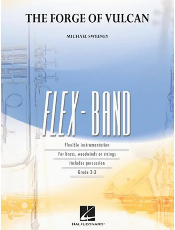 Expresní Doručení Michael Sweeney The Forge of Vulcan (noty pro flexibilní orchestr, party, partitura)
