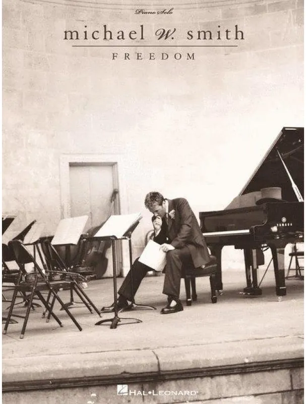 Michael W. Smith Freedom (noty na klavír) Přímo Od Výrobce