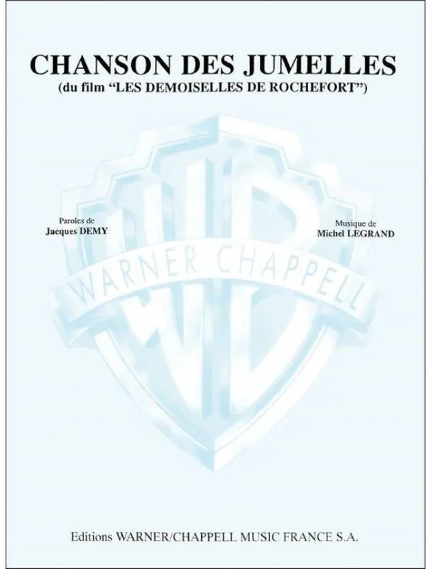 Michel Legrand Chanson des Jumelles Du Film Les Demoiselles de Rochefort (noty na klavír, zpěv, akordy) Top Prodej