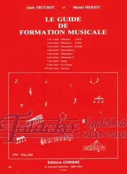 Horká Nabídka Le Guide de Formation Musicale Vol 9 Supérieur