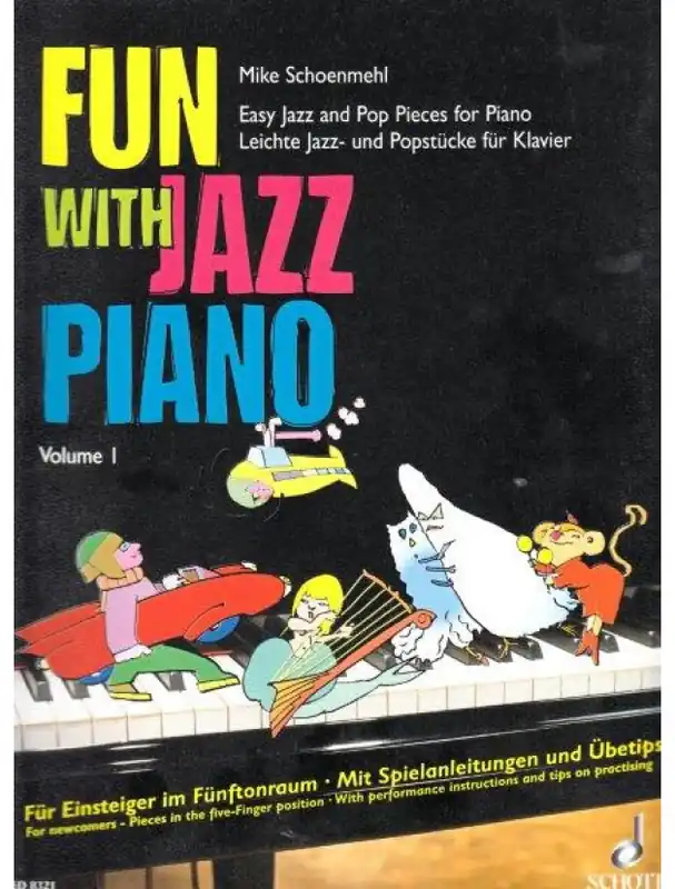 Mike Schoenmehl Fun with Jazz Piano 1 Oblíbený