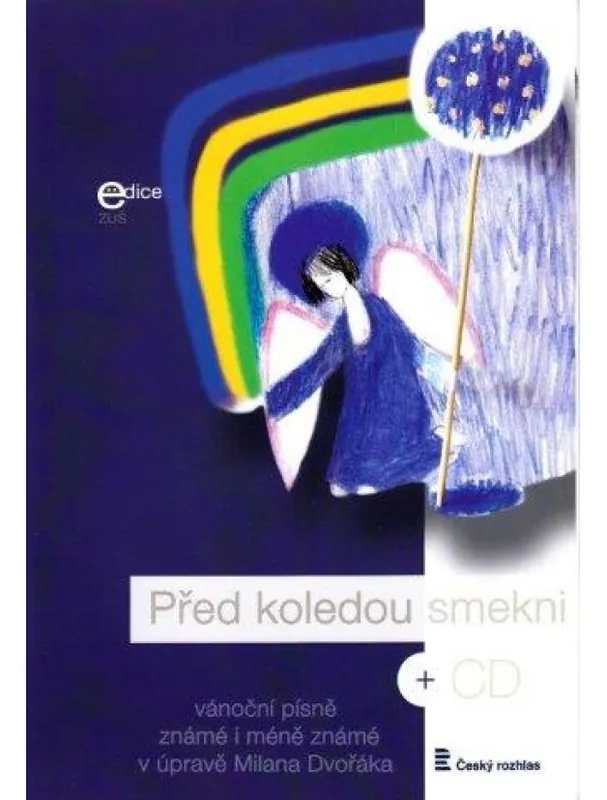 Milan Dvořák Před koledou smekni + CD Akční Nabídka