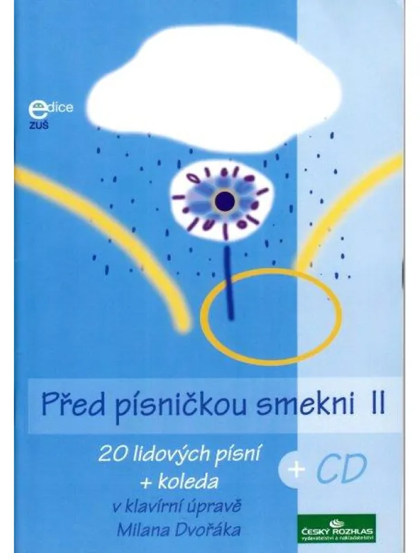 Speciální Cena Milan Dvořák Před písničkou smekni 2 + CD