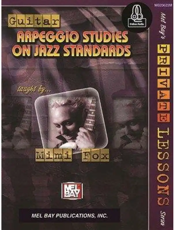 Mimi Fox Guitar Arpeggio Studies On Jazz Standards (noty, tabulatury na kytaru) (+audio) Dokud Zásoby Vydrží