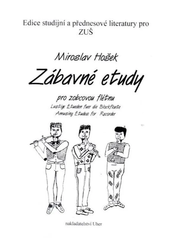 Miroslav Hošek Zábavné etudy pro zobcovou flétnu Sleva