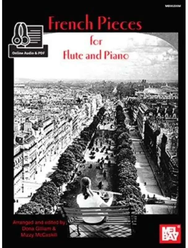 Mizzy McCaskill/Dona Gilliam French Pieces For Flute And Piano (noty na příčnou flétnu, klavír) (+audio) Expresní Doručení