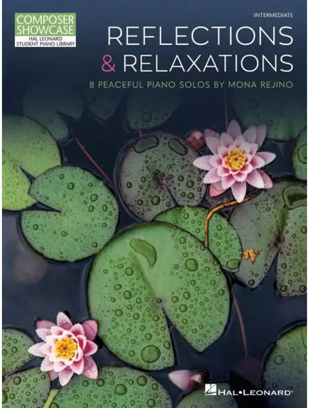 Dokud Zásoby Vydrží Mona Rejino Reflections & Relaxations (noty na klavír)