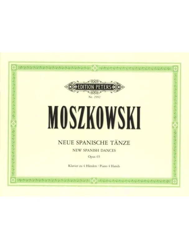 Moritz Moszkowski Neue Spanische Tänze Op.65 (noty na čtyřruční klavír) Expresní Doručení