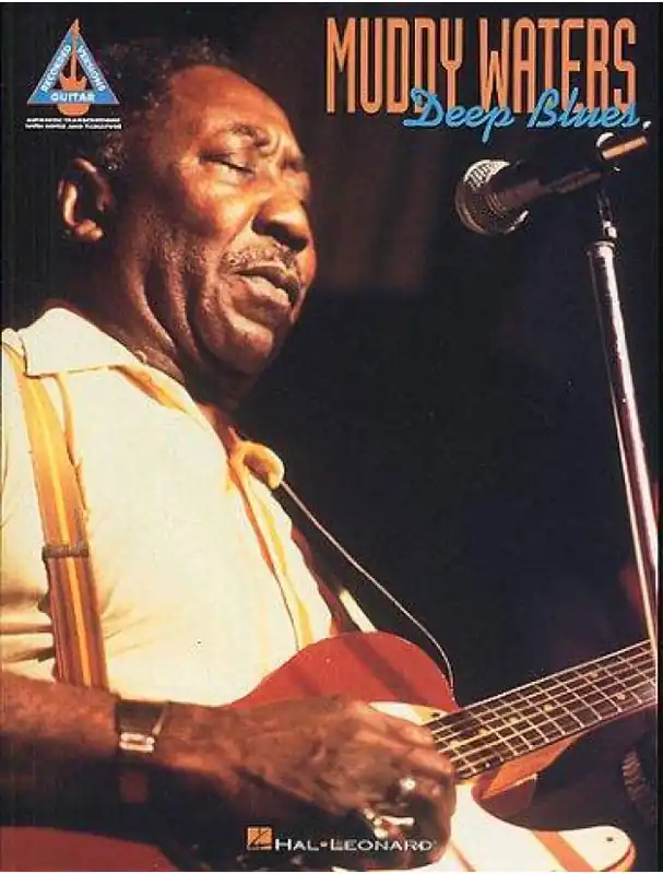 Nejlepší Volba Muddy Waters Deep Blues (tabulatury, noty, akordy, kytara)