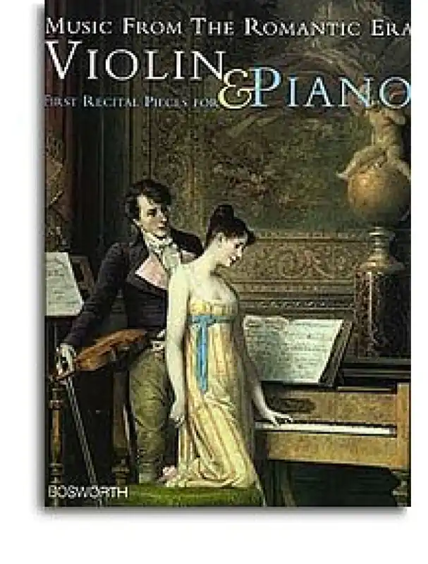 Music From The Romantic Era First Recital Pieces For Violin And Piano (noty, housle, klavír) Nejprodávanější