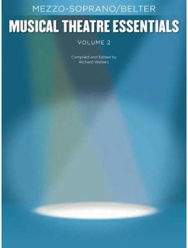 Musical Theatre Essentials Mezzo-Soprano - Vol 2 (noty, zpěv, klavír) Super Cena