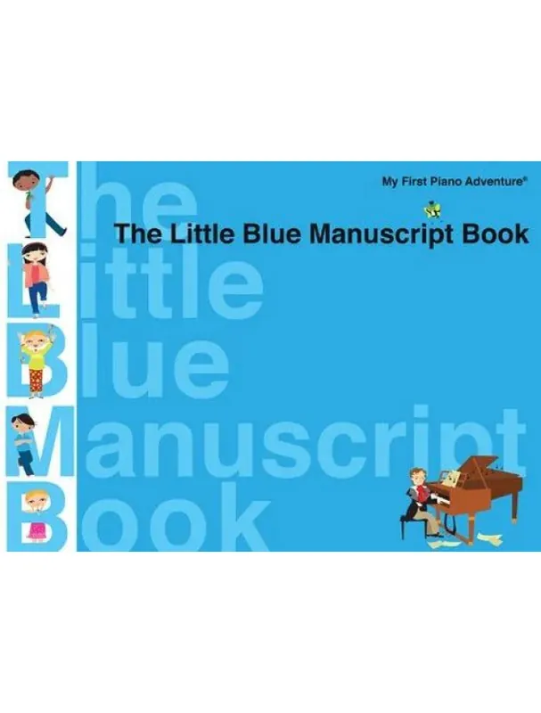 My First Piano Adventures The Little Blue Manuscript Book (noty na klavír) Super Cena