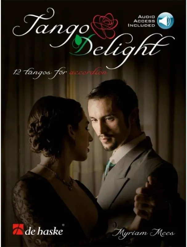 Myriam Mees Tango Delight (noty na akordeon)(+audio) Must-Have