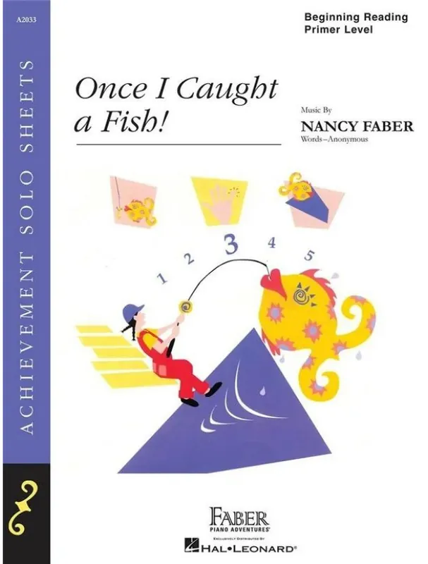Nancy Faber Once I Caught a Fish! (noty na klavír) Nízká Cena