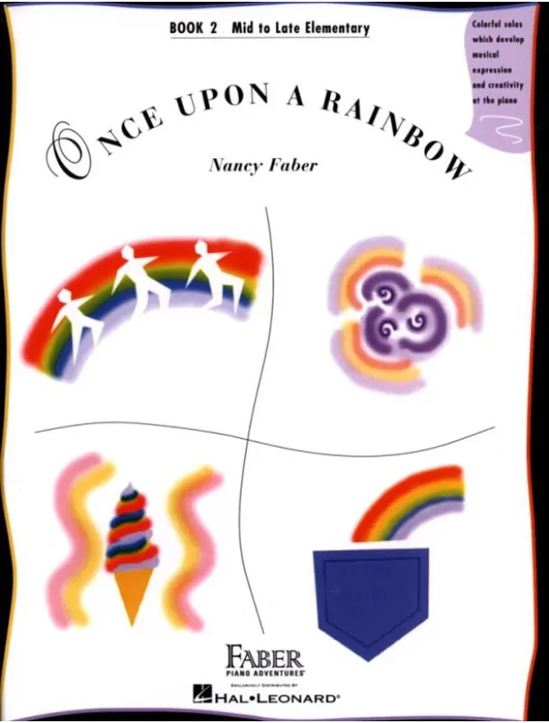 Sezónní Sleva Nancy Faber Once Upon a Rainbow Book 2 (noty na klavír)