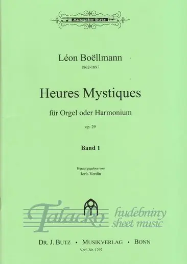 Výhodná Nabídka Heures Mystiques für Orgel oder Harmonium op. 29, Band 1