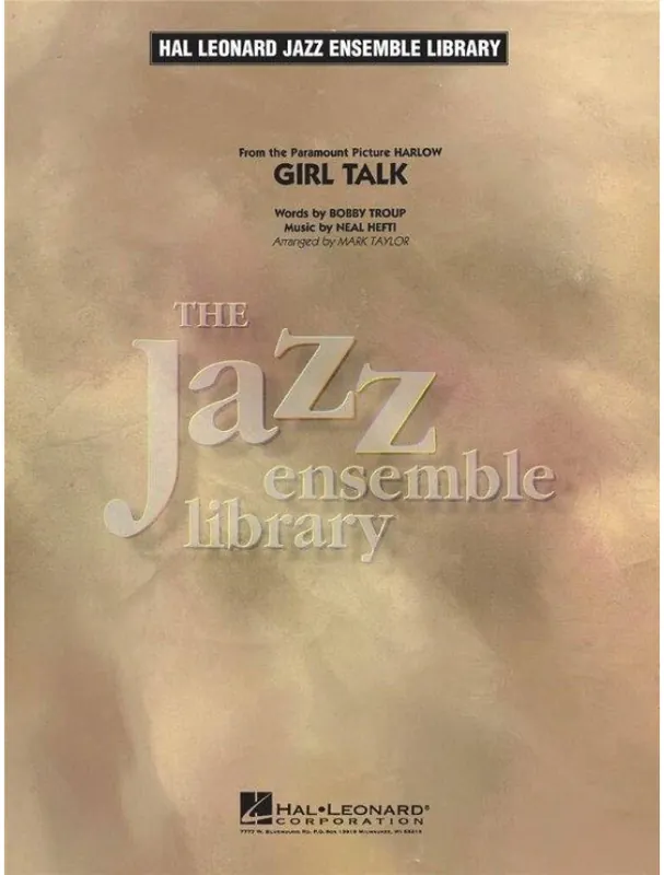 Neal Hefti Girl Talk (noty pro jazzový orchestr, party, partitura) Expresní Doručení