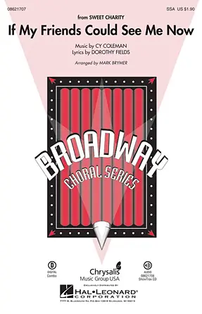 Cenová Bomba If My Friends Could See Me Now (from Sweet Charity)