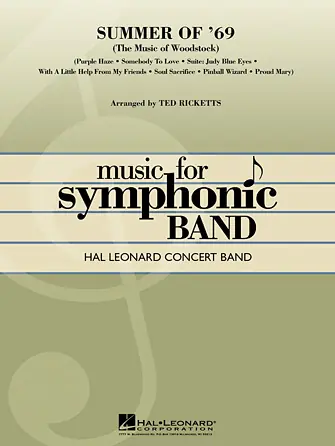 Odeslání Ihned Summer Of ‘69 (The Music Of Woodstock) - Baritone B.C.