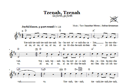 Tzenah, Tzenah (Go Forth, Go Forth) Expresní Doručení