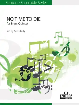 No Time to Die (for Brass Quintet) (arr. Seb Skelly) - Bb Bass B.C. Cenový Hit